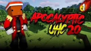 Apocalyptic UHC Season 20: Episode 1 [Scrapped RR]