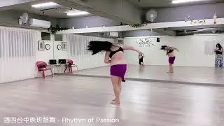 Rhythm Of Passion by Artem Uzunov /Bellydance Tabla solo/台中週四晚班鼓舞/TutuHsu/