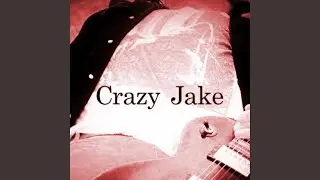 Crazy Jake