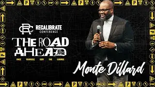 Monte Dillard - 2025 Recalibrate Conference