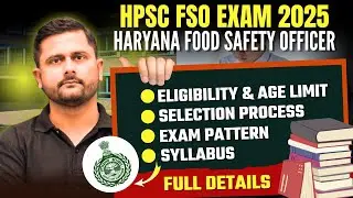 Haryana Food Safety Officer Vacancy 2025 | HPSC FSO Eligibility, Exam Pattern, Syllabus & Salary