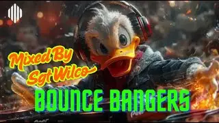 Bounce Bangers