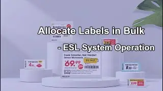Allocate Labels in Bulk &ndash; Datallen ESL System Operation