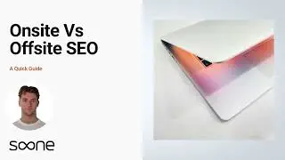 Onsite Vs Offsite SEO: A Quick Guide