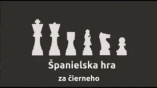 Španielska hra, za čierneho