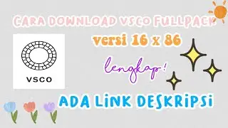 Cara Download VSCO Fullpack Terbaru 🍒