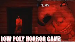 Low Poly Horror Game! - Live a VHS Nightmare over and over...