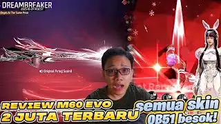 REVIEW DULUAN M60 EVO GUN DREABREAKER DAN EMOTENYA KEREN PARAH! SKIN CEWEK SOUL LAND TERBARU!