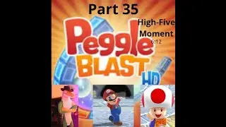 Peggle Blast (Part 35) (Plushie Voice Toad) (Storyteller Mario) Ft Gummigoo (Buddy vs Fnord)