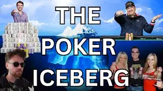 The Poker Iceberg