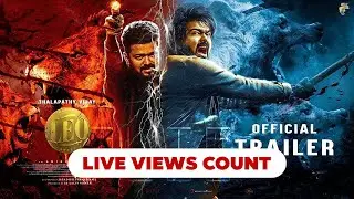 LEO Official Trailer Live View Count | Countdown