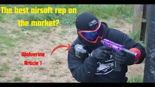 Wolverine Article 1 - Best Airsoft Replica? - CQB Domination - Battlestation Snetterton