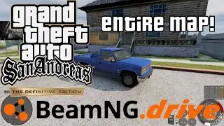 BeamNG.drive (PC) - GTA SA: DE Map Mod! (Full Map Cruise)