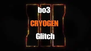 Bo3 CRYOGEN Glitch