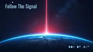 Follow The Signal