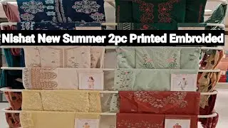 Nishat New Summer  Collection/Detail Reveiw of 2pc Printed Embroided Budget Friendly Collection