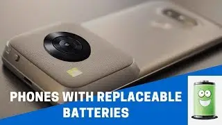 Best Android Flagship Phones With Replaceable Batteries