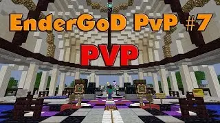 PVP /w AwakeDx - EnderGod PvP #7