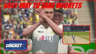 CRICKET 19 - EASY WAY TO TAKE WICKETS (HOW TO BOWL)