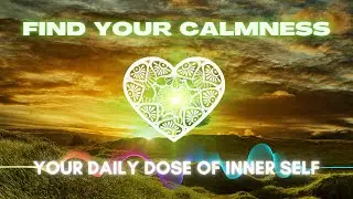 Find Your Calm Mind State | Positive Music for Emotional Healing | Meditation and Sleep Music