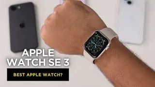 Apple Watch SE3 Review | Most value for money Apple Watch?