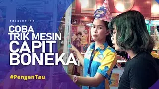 NYOBAIN TRIK MESIN CAPIT BONEKA FUNWORLD - PengenTau #1 Keliling FUNWORLD
