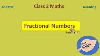 Class - 2 Maths Fractional Numbers(Session - 1***)