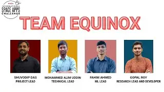 Team Equinox - Project Presentation | NASA Space Apps Challenge 2025 