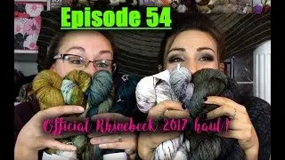 Strings & Moore: Episode 54- Official Rhinebeck 2017 haul!