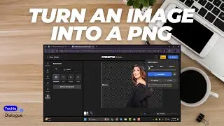 How to Turn an Image Into a PNG - Detailed Tutorial (2025)