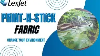 LexJet Print-N-Stick Fabric - Change Your Environment