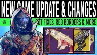 Destiny 2 | NEW GAME UPDATE! Exotic FIXED, Red Border Chest, Abilities, Masterworks (Hotfix 6.2.0.3)