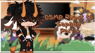 ♡ DSMP React to Sapnap 🔥 ♡ Part 4 ♡ GCRV ♡