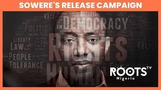 #RevolutionNow: International Pressure to Release Sowore