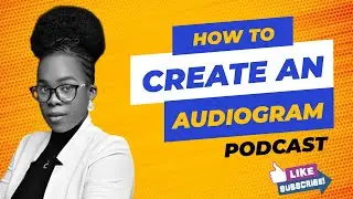 HOW TO CREATE AN AUDIO-GRAM PODCAST STYLE.