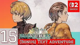 FINAL FANTASY TACTICS - TIC [Switch 2] | Gameplay Walkthrough Part 15 | Bonus! | No Commentary