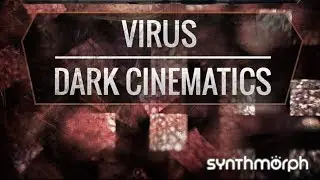 Dark and Cinematic Virus Presets - Virus Dark Cinematics by Resonance Sound