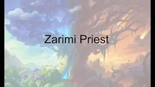 Deck guide: Zarimi Priest - how to play one of the strongest OTK decks in standard