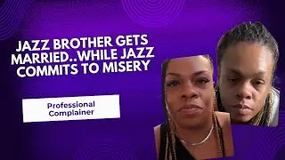 Jazz is sick of her main source of income AGAIN! ...Her and the kids attend her brother's wedding.