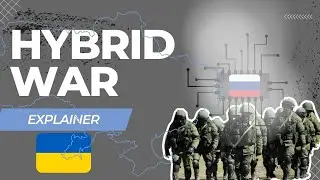 Hybrid War used Against Ukraine and Europe