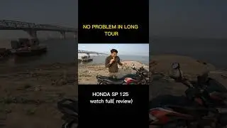 HONDA SP 125 COMFORTABLE FOR LONG RIDE (watch full review)#honda #shorts