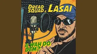 A Wah Do Dem?