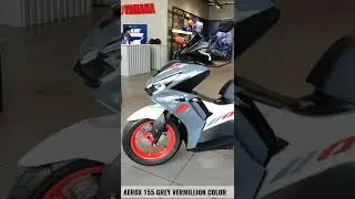 #shorts | Yamaha AEROX 155 GREY VERMILLION COLOR Walkaround Video