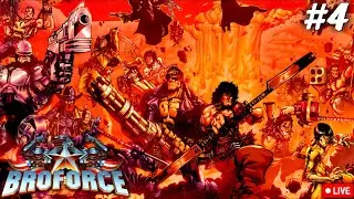 LET FORCE GUYS WITH BROFORCE GAMEPLAY LIVE PART-4 #broforce #splusgaming #live