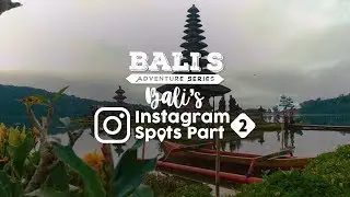 BALI'S INSTAGRAM SPOTS PART 2 #BaliGoLiveDestination