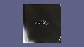 Chelsea Days - Sincerely, (Full EP)
