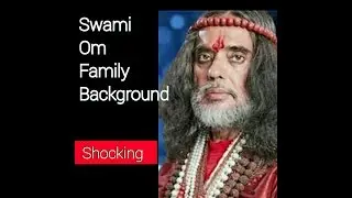 Swami om ji family background | Biography | Bigg Boss 10 Contestant