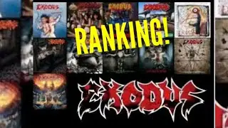 Exodus Album Ranking!