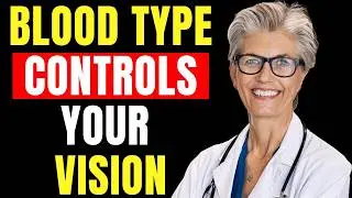 Your Blood Type Is Deciding How Well You See (The Science)