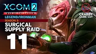 Surgical Strike: 3-Man Supply Raid! XCOM2 War of the Chosen Legend/Ironman